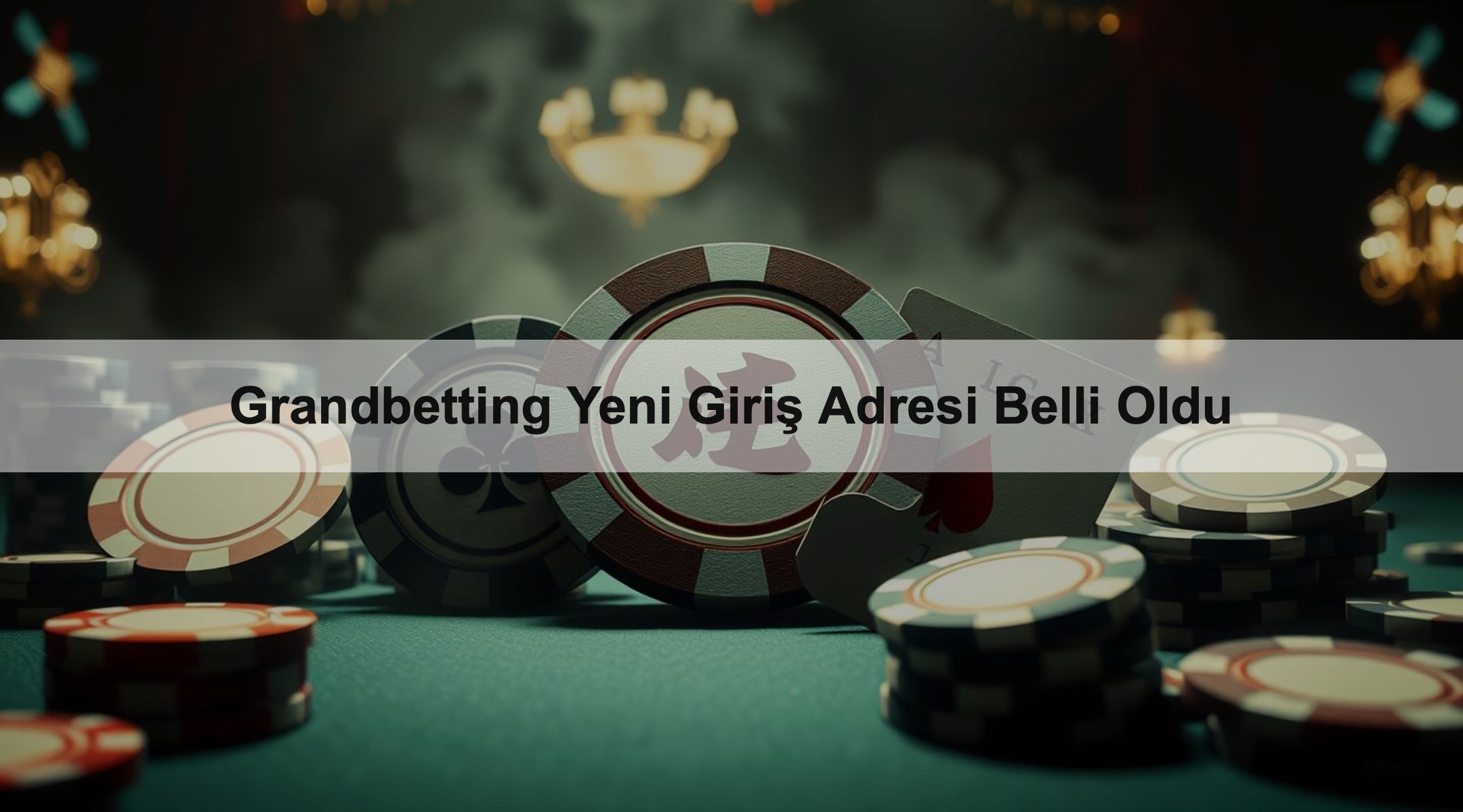Grandbetting Yeni Giriş Adresi Belli Oldu 1 Grandbetting Yeni Giriş Adresi Belli Oldu