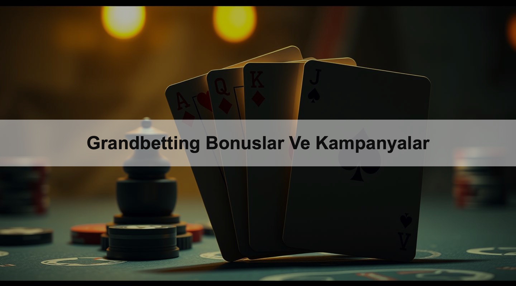 Grandbetting Bonuslar Ve Kampanyalar 1 Grandbetting Bonuslar Ve Kampanyalar